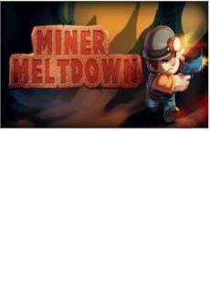 Miner Meltdown (Digital)