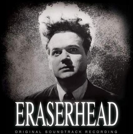 Płyta kompaktowa David Lynch Alan R. Splet - Eraserhead