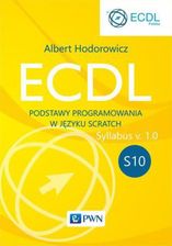 Zdjęcie EBOOK ECDL S10. Podstawy programowania w języku Scratch - Zagórz
