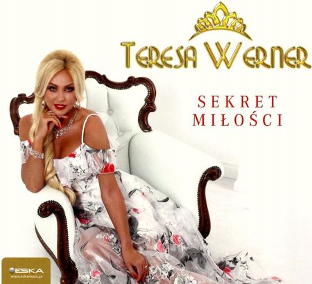 Teresa Werner: Sekret Miłości [CD]