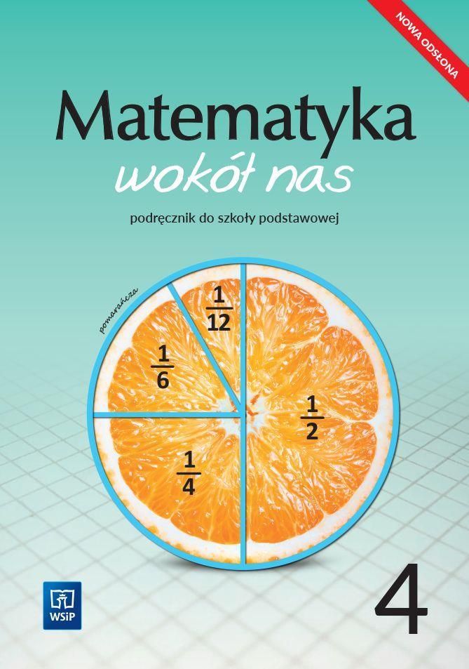 Podręcznik szkolny Matematyka wokół nas. Podręcznik. Klasa 4. Szkoła