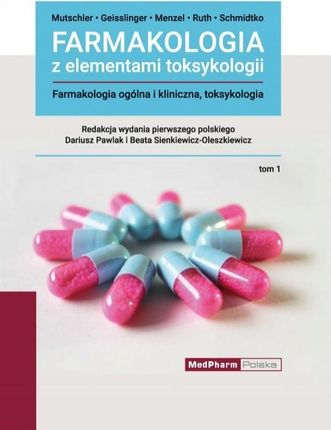 Farmakologia Z Elementami Toksykologii Tom 1