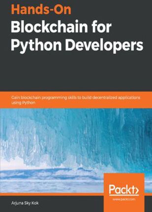 Hands-On Blockchain for Python Developers (e-book)