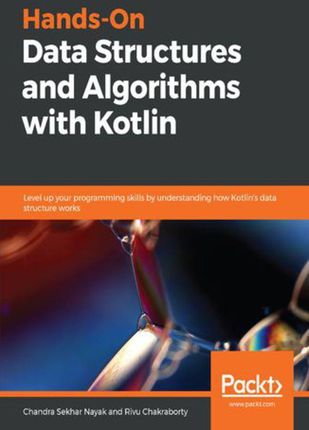 Hands-On Data Structures and Algorithms with Kotlin (e-book)
