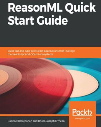 ReasonML Quick Start Guide (e-book)