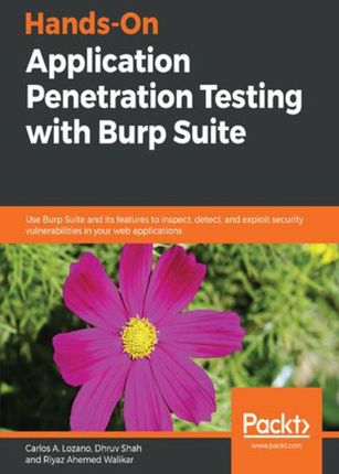 Hands-On Application Penetration Testing with Burp Suite (e-book)