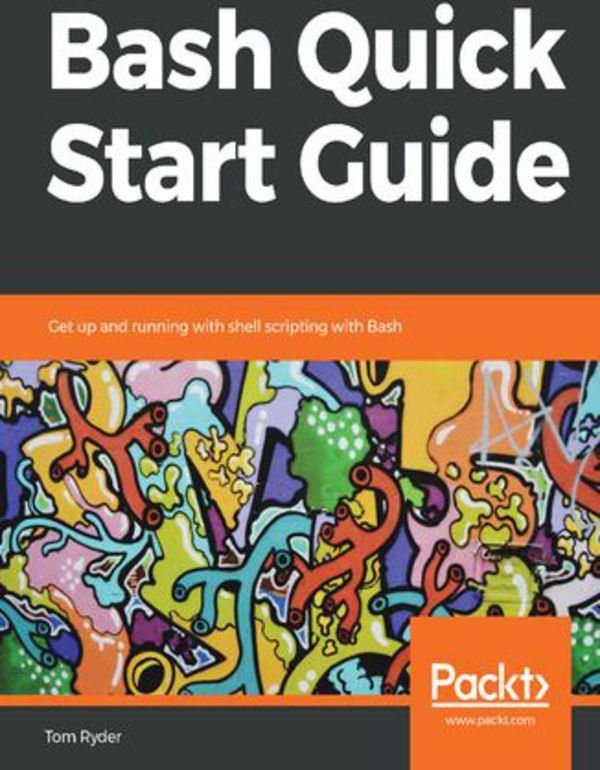 Bash Quick Start Guide (e-book) - Ceny i opinie - Ceneo.pl