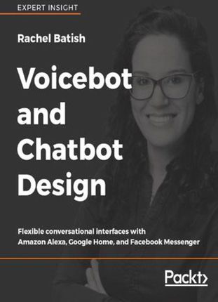 Voicebot and Chatbot Design (e-book)
