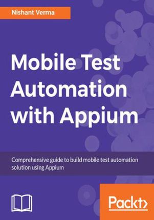 Mobile Test Automation with Appium (e-book)
