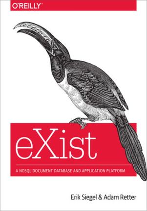 eXist. A NoSQL Document Database and Application Platform (e-book)