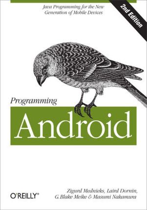 Programming Android. Java Programming for the New Generation of Mobile Devices. 2nd Edition (e-book)