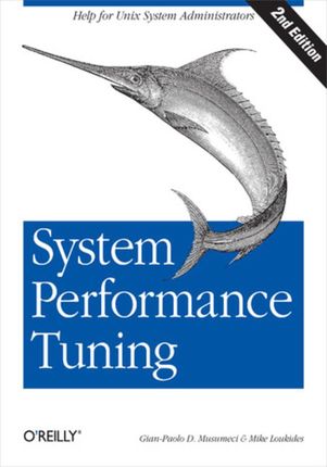 System Performance Tuning. 2nd Edition (e-book)