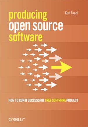Producing Open Source Software. How to Run a Successful Free Software Project (e-book)