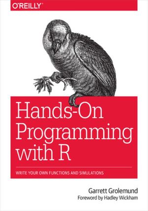 Hands-On Programming with R. Write Your Own Functions and Simulations (e-book)
