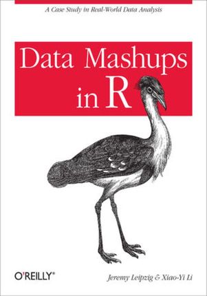 Data Mashups in R. A Case Study in Real-World Data Analysis (e-book)