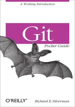 Git Pocket Guide. A Working Introduction (e-book)