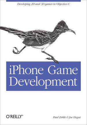 iPhone Game Development. Developing 2D &amp; 3D games in Objective-C (e-book)