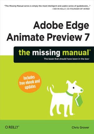 Adobe Edge Animate Preview 7: The Missing Manual (e-book)