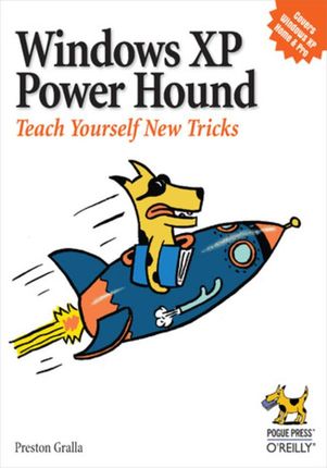 Windows XP Power Hound. Teach Yourself New Tricks (e-book)