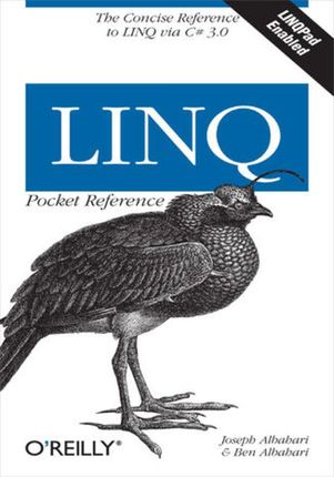 LINQ Pocket Reference. Learn and Implement LINQ for .NET Applications (e-book)