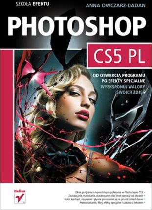 Photoshop CS5 PL. Szkoła efektu (e-book)