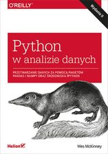 Python w analizie danych. Przetwarzanie danych za pomocą pakietów Pandas i NumPy oraz środowiska IPython. Wydanie II (e-book)