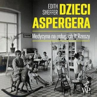 Dzieci Aspergera. Audiobook MP3