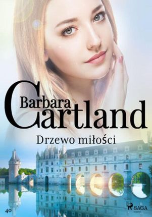 EBOOK Drzewo miłości - Ponadczasowe historie miłosne Barbary Cartland