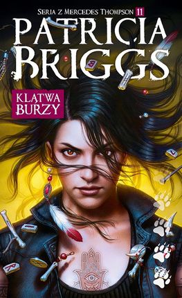 Klątwa burzy Mercedes Thompson Tom 11 Briggs P.