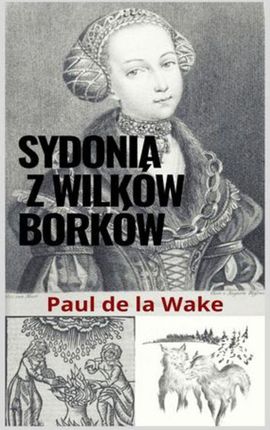 Sydonia z Wilków Borków (EPUB)