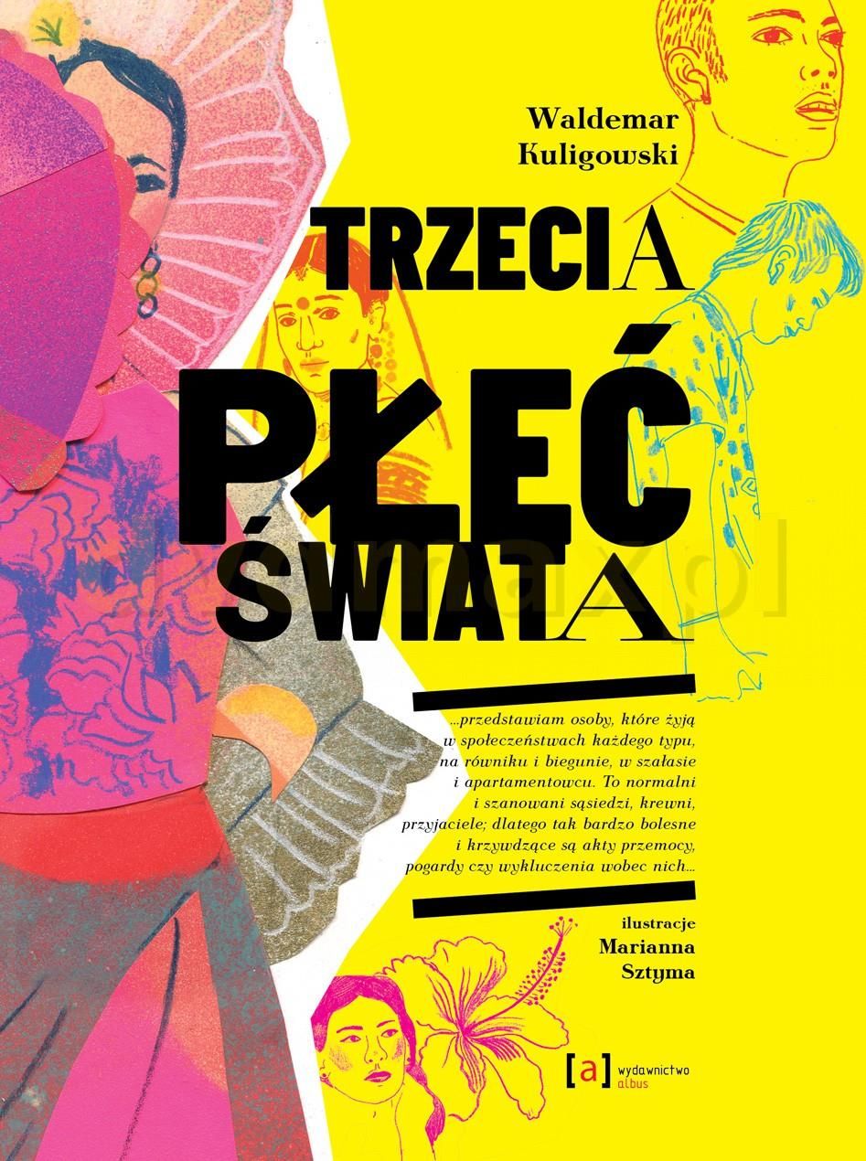 Trzecia Płeć świata Waldemar Kuligowski Literatura Popularnonaukowa