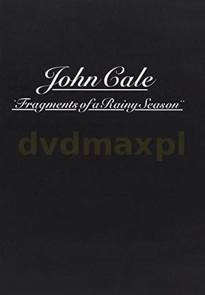 John Cale: Fragments of a Rainy Season [DVD]