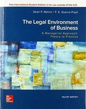 Zdjęcie ISE Legal Environment of Business, A Managerial Approach: Theory to Practice Melvin, Sean (Elizabethtown College) - Lubomierz