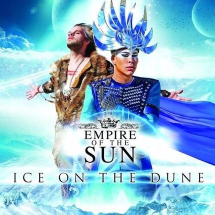 Ice on the Dune Pl - Empire Of The Sun