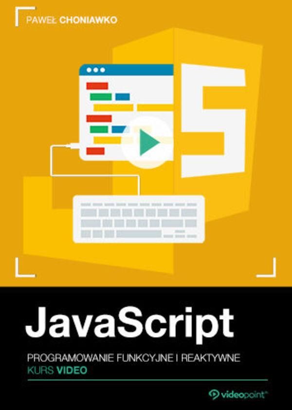 Javascript Kurs Video Programowanie Funkcyjne Ceny I Opinie Ceneopl 4848