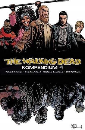 Robert Kirkman - The Walking Dead - Kompendium 4