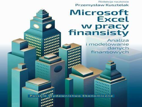 Microsoft Excel W Pracy Finansisty Analiza I Modelowanie Danych Finansowych Pdf Ceny I 6889