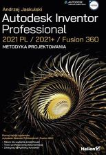 Zdjęcie Autodesk Inventor Professional 2021 PL / 2021+ / Fusion 360. Metodyka projektowania - Lublin