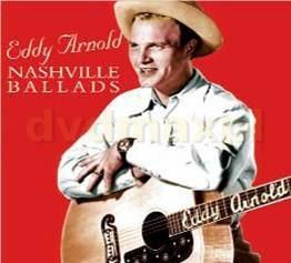 Eddy Arnold - Nashville Ballads (CD)