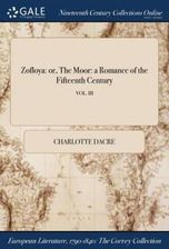 Literatura obcojęzyczna Zofloya: or, The Moor: a Romance of the Fifteenth Century; VOL. III - zdjęcie 1