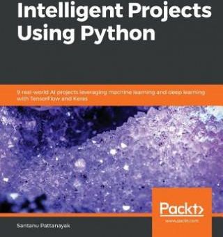 Intelligent Projects Using Python