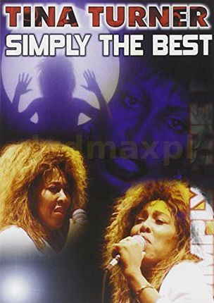 Tina Turner: Simply The Best [DVD]