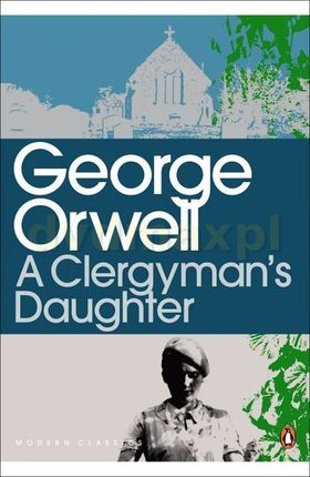 A Clergyman's Daughter - George Orwell [KSIĄŻKA]