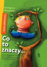 Zdjęcie Co to znaczy... - Zestaw Jubileuszowy - Otyń