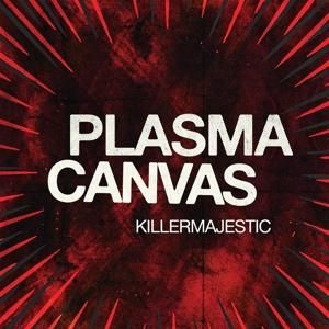Plasma Canvas - Killermajestic (Winyl)