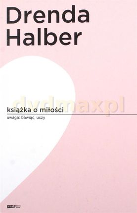 Książka o miłości Małgorzata Halber, Olga Drenda