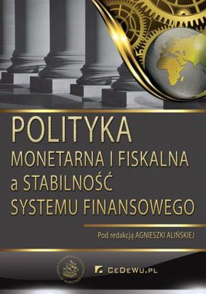 Polityka monetarna i fiskalna a stabilność sektora finansowego (PDF)