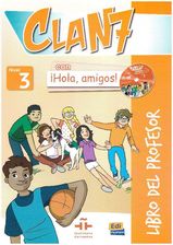 Zdjęcie Clan 7 con ?Hola, amigos! 3 - Libro del profesor + - Gdańsk