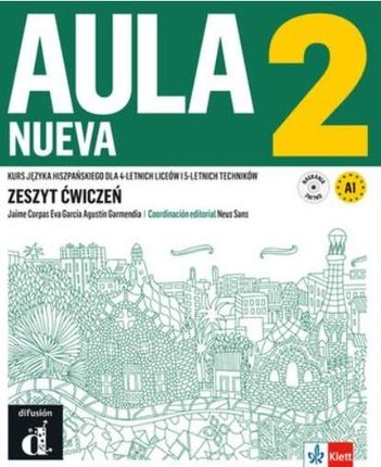 Aula Nueva 2. Kurs języka hiszpańskiego dla 4-letnich liceów i 5-letnich techników. Zeszyt ćwiczeń