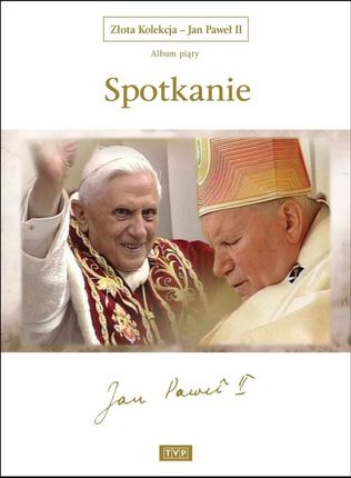 Jan Paweł II: Spotkanie (DVD)